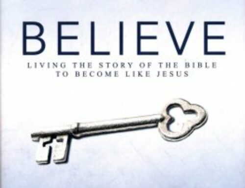 Wednesday Night Bible Study From “Believe”